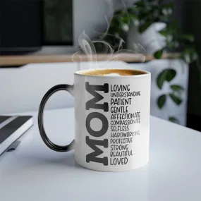 Mom describers 11oz Color Morphing Mug