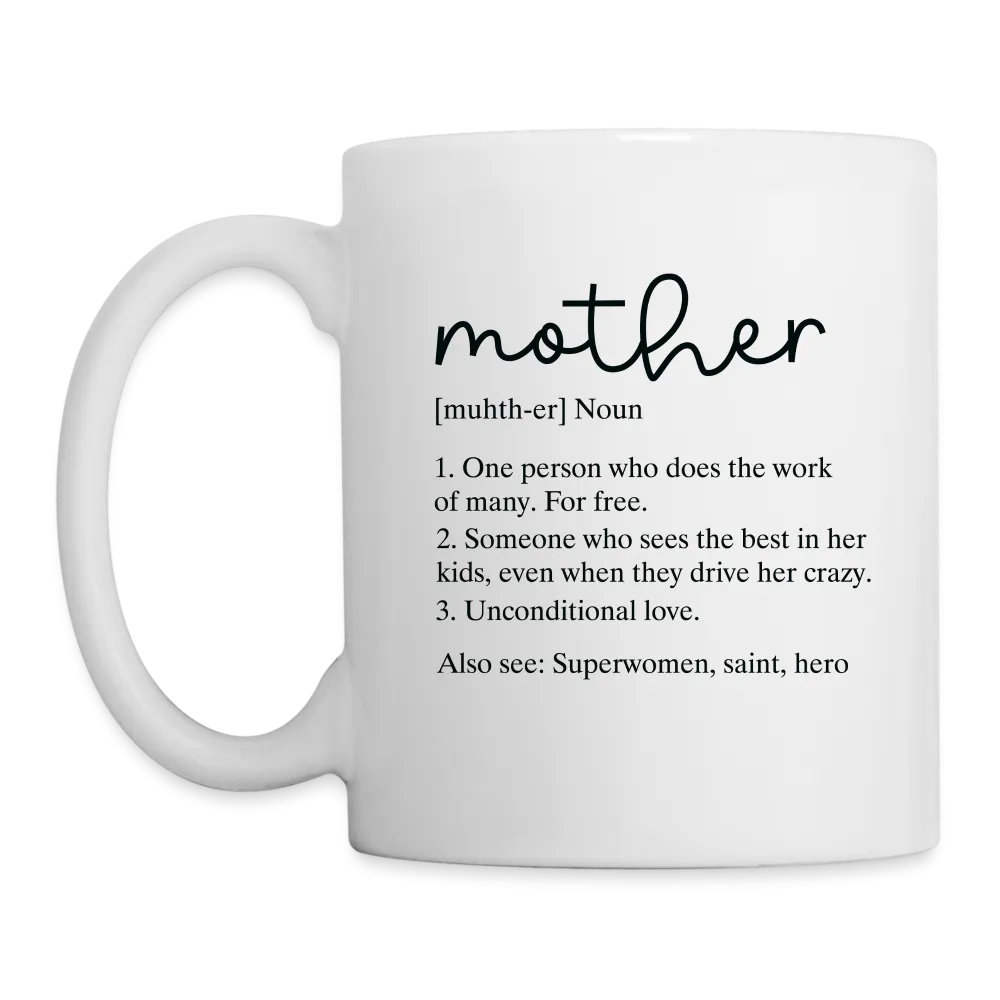 Mother Definition Coffee Mug