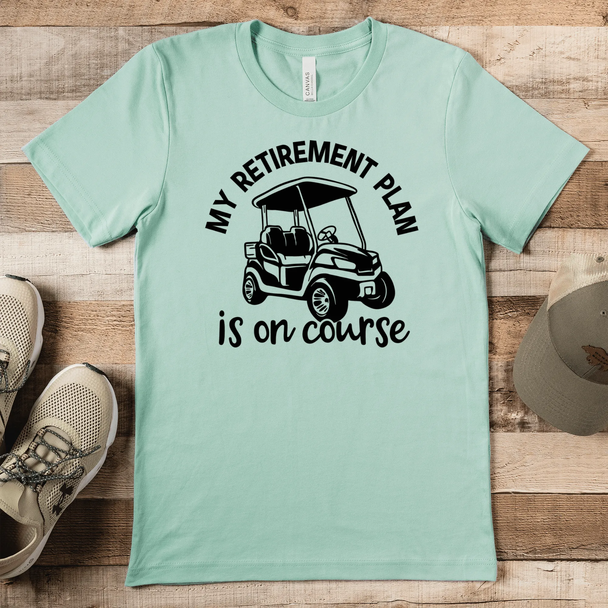 My Retirement Plan Is On Course Mens T Shirt