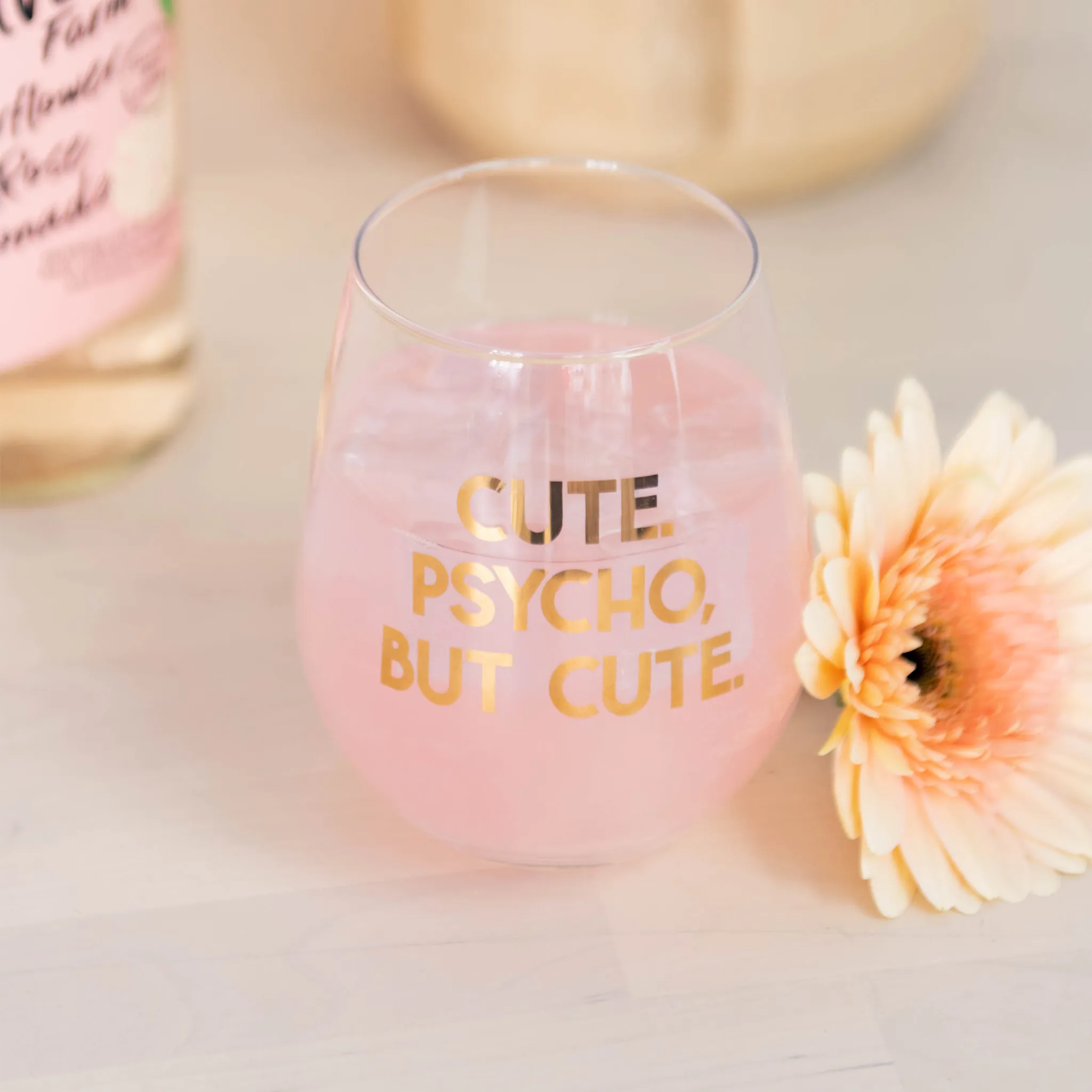 "Cute. Psycho, But Cute" Witty Wine Glass